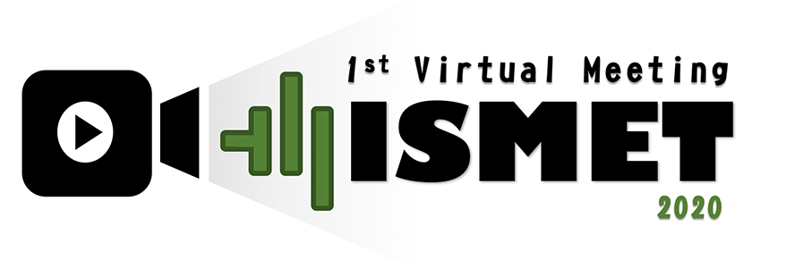1st Virtual ISMET Meeting